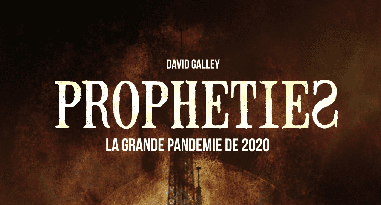 PROPHETIES DE DAVID GALLEY