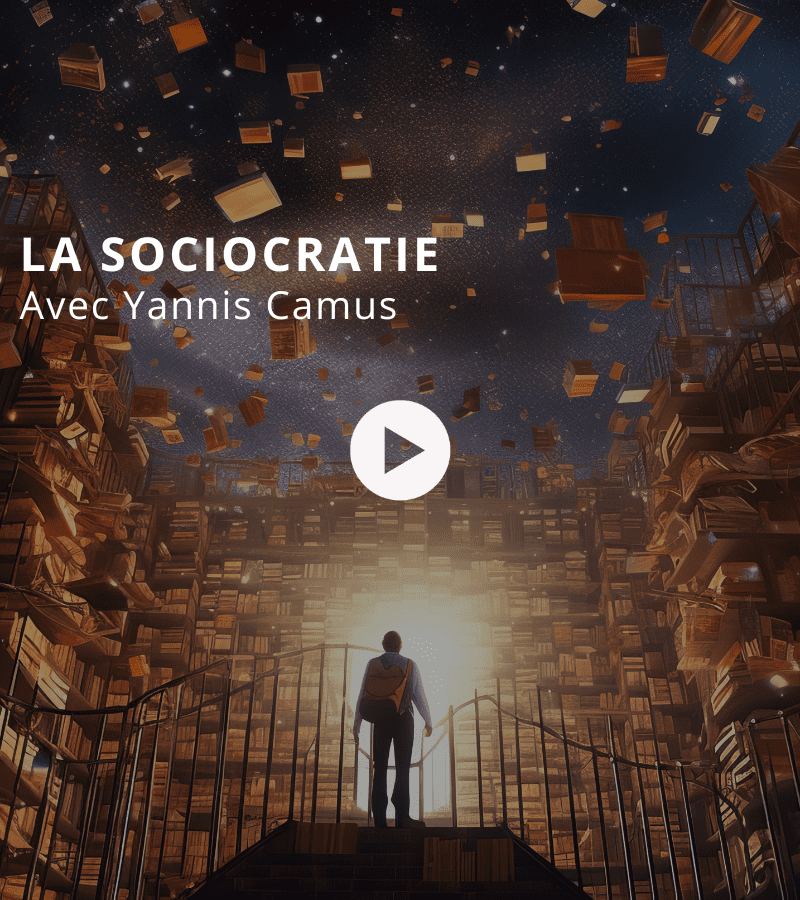 Les clés d’Annabelle : « La sociocratie » avec Yannis Camus