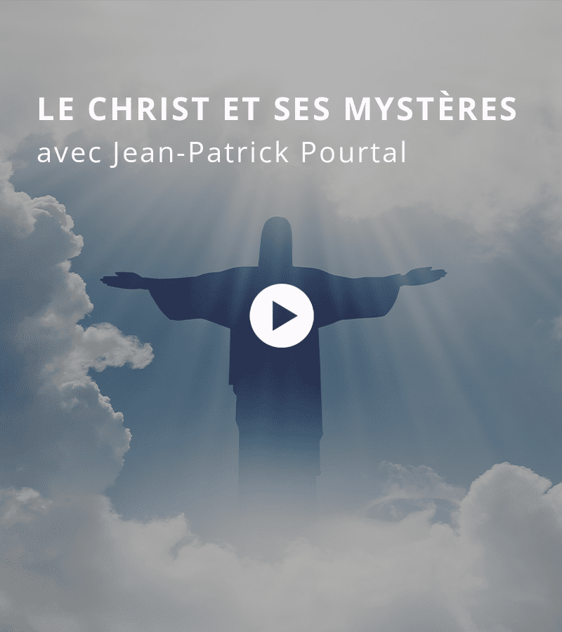 Le Christ et ses mystères avec Jean-Patrick Pourtal