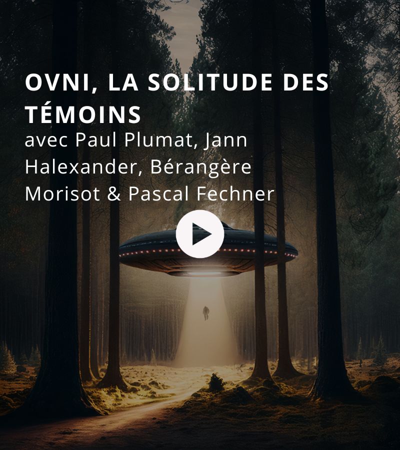 Ovni, la solitude des témoins avec Jann Halexander, Paul Plumat, Bérangère Morisot et Pascal Fechner
