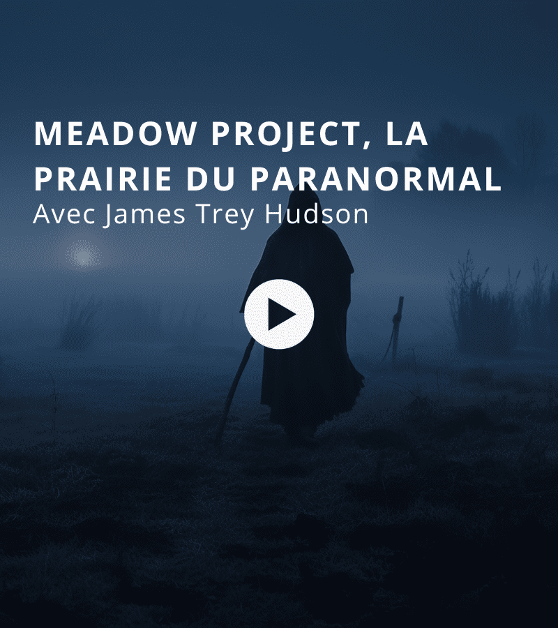 Meadow project, la prairie du paranormal avec James Trey Hudson
