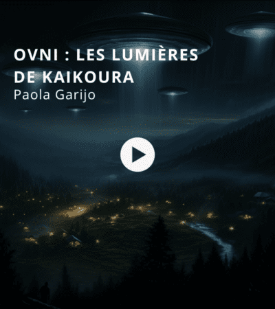 Ovni : les lumières de Kaikoura avec Paola Garijo