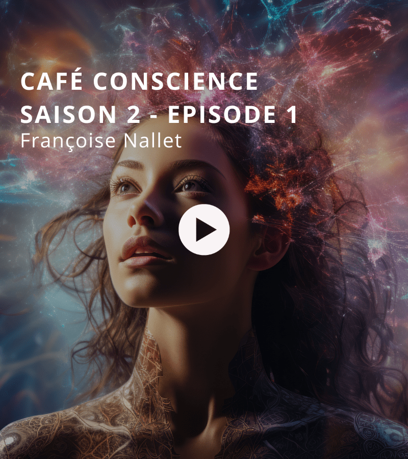 Café conscience : saison 2 - épisode 1 avec Françoise Nallet