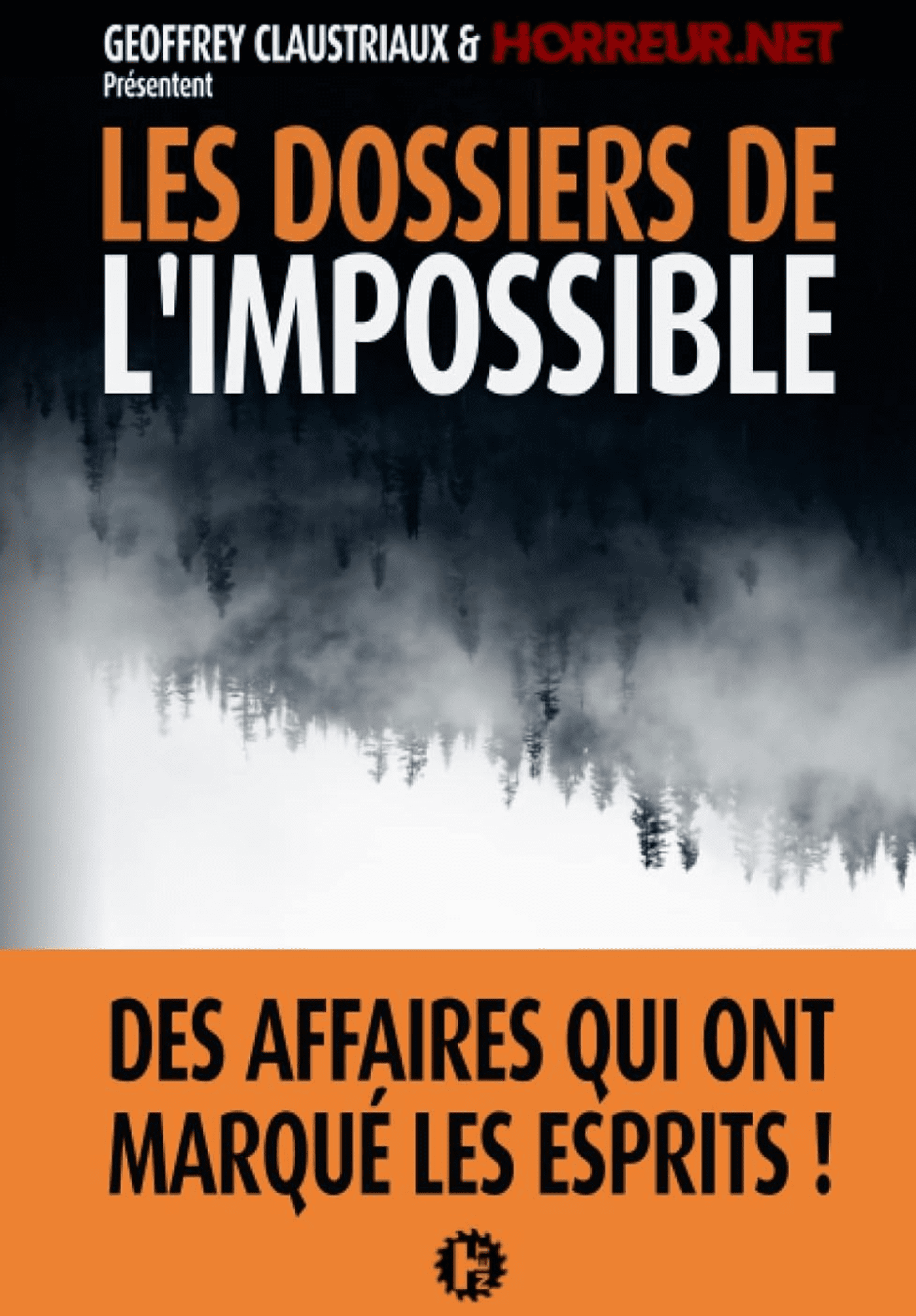 Paranormal, les dossiers de l’impossible 2 avec Geoffrey Claustriaux