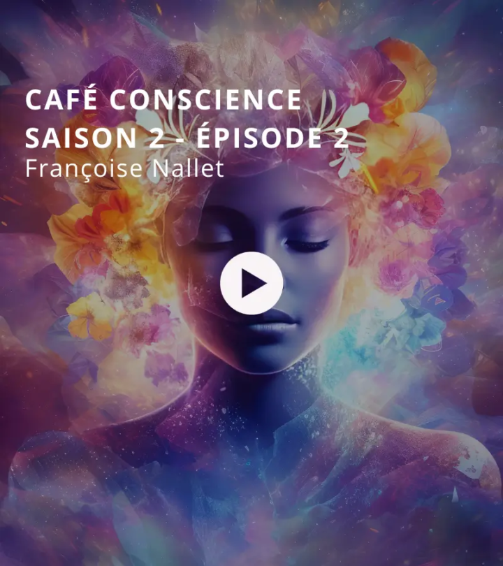 Café conscience : saison 2 – épisode 2 avec Françoise Nallet