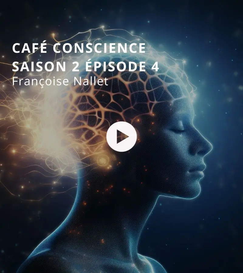 Café conscience : saison 2 - épisode 4 avec Françoise Nallet
