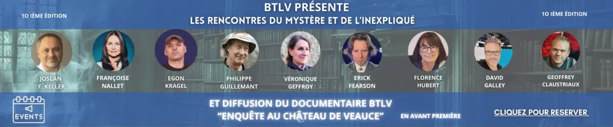 BTLV LES RENCONTRES DU MYSTERE ET DE L'INEXPLIQUE 10