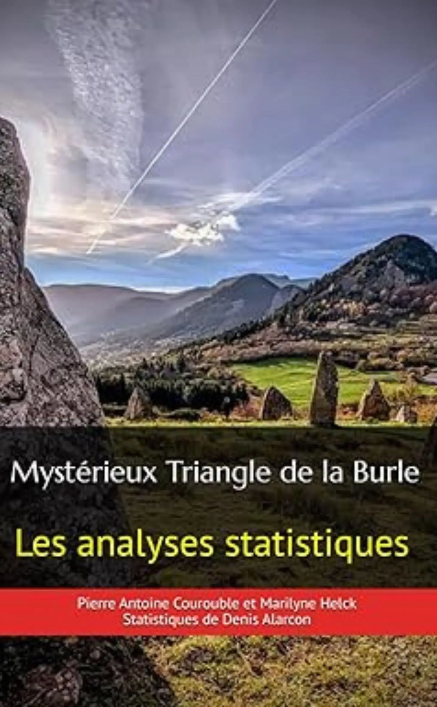 Le mystérieux Triangle de la Burle avec Pierre-Antoine Courouble & Marilyne Helck