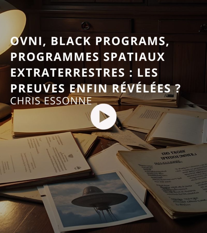 OVNI, Black Programs, Programmes Spatiaux Extraterrestres : les preuves enfin révélées ? Avec Chris Essonne